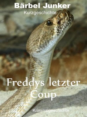 cover image of Freddys letzter Coup